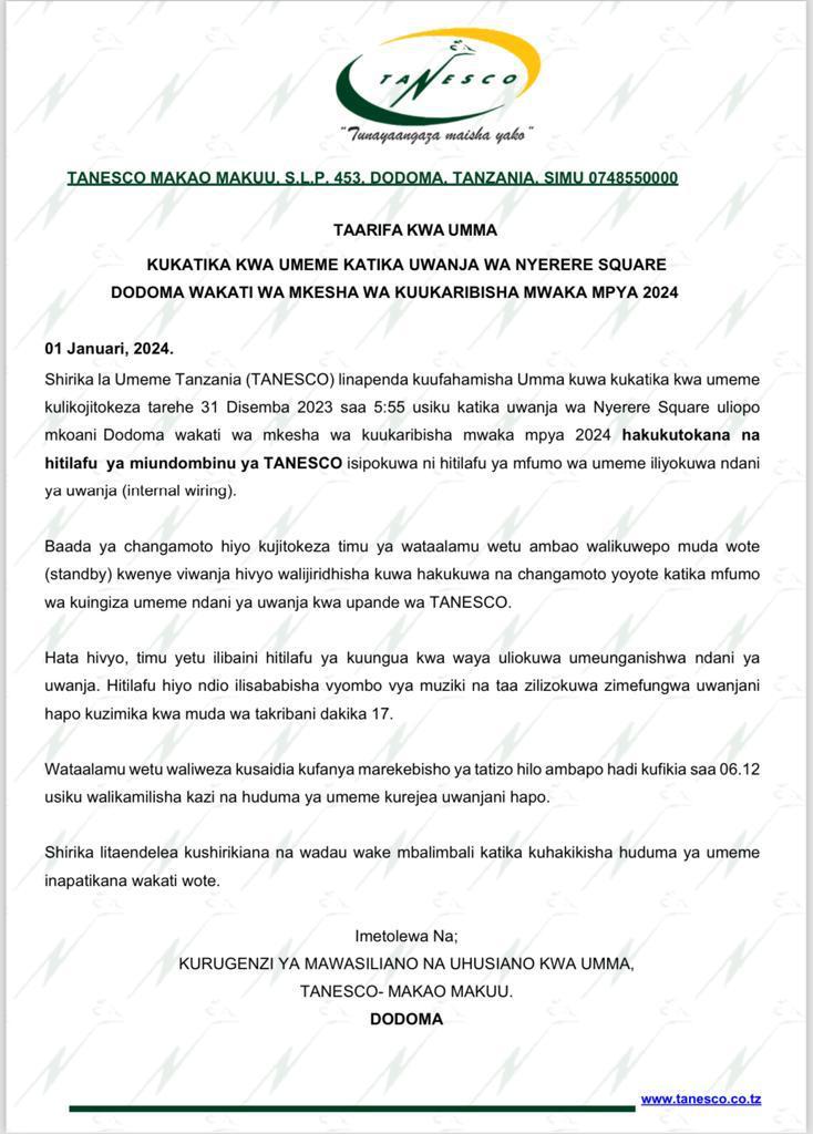 TAARIFA KWA UMMA KUKATIKA KWA UMEME UWANJA WA NYERERE SQUARE DODOMA WAKATI WA MKESHA WA KUUKARIBISHA MWAKA MPYA 2024