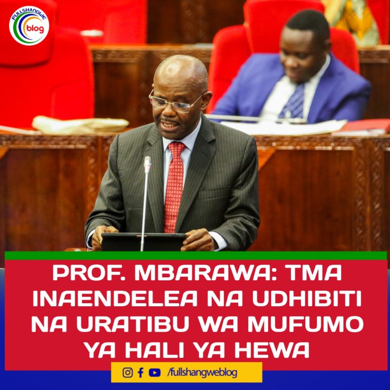PROF. MBARAWA: TMA INAENDELEA NA UDHIBITI NA URATIBU WA MUFUMO YA HALI YA HEWA