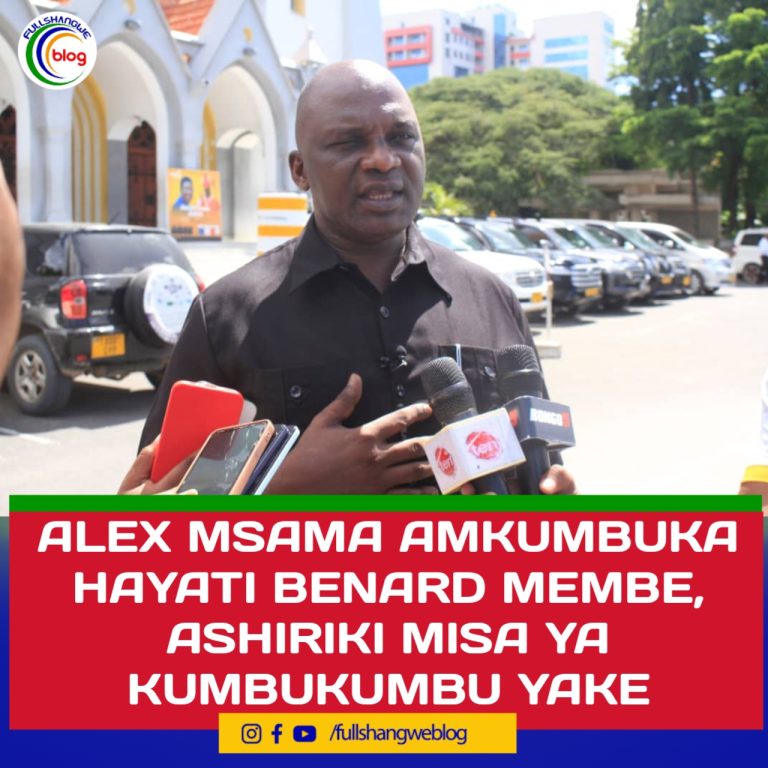 ALEX MSAMA AMKUMBUKA HAYATI BENARD MEMBE, ASHIRIKI MISA YA KUMBUKUMBU YA KIFO CHAKE