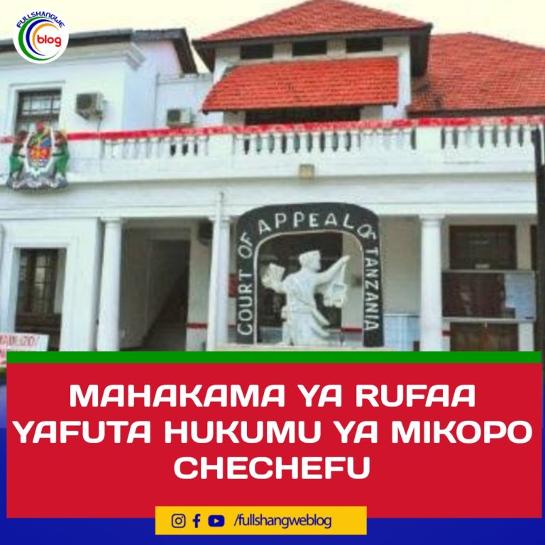 MIKOPO CHECHEFU YAKWAMA MAHAKAMA YA RUFANI