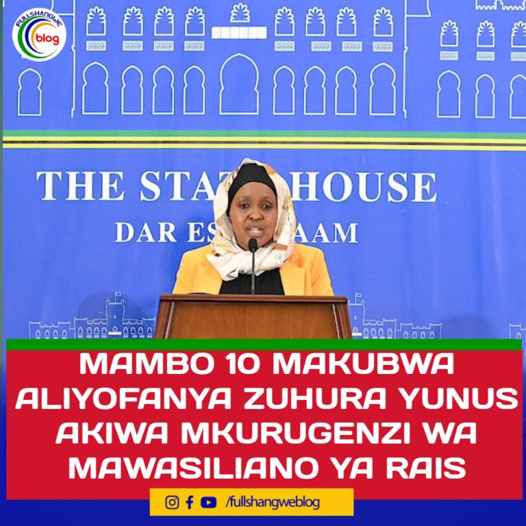 MAMBO 10 MAKUBWA ALIYOFANYA ZUHURA YUNUS AKIWA MKURUGENZI WA MAWASILIANO YA RAIS