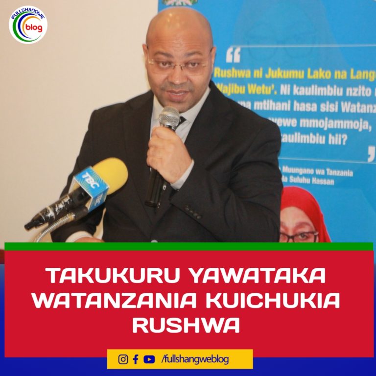 TAKUKURU YAWATAKA WATANZANIA KUICHUKIA RUSHWA