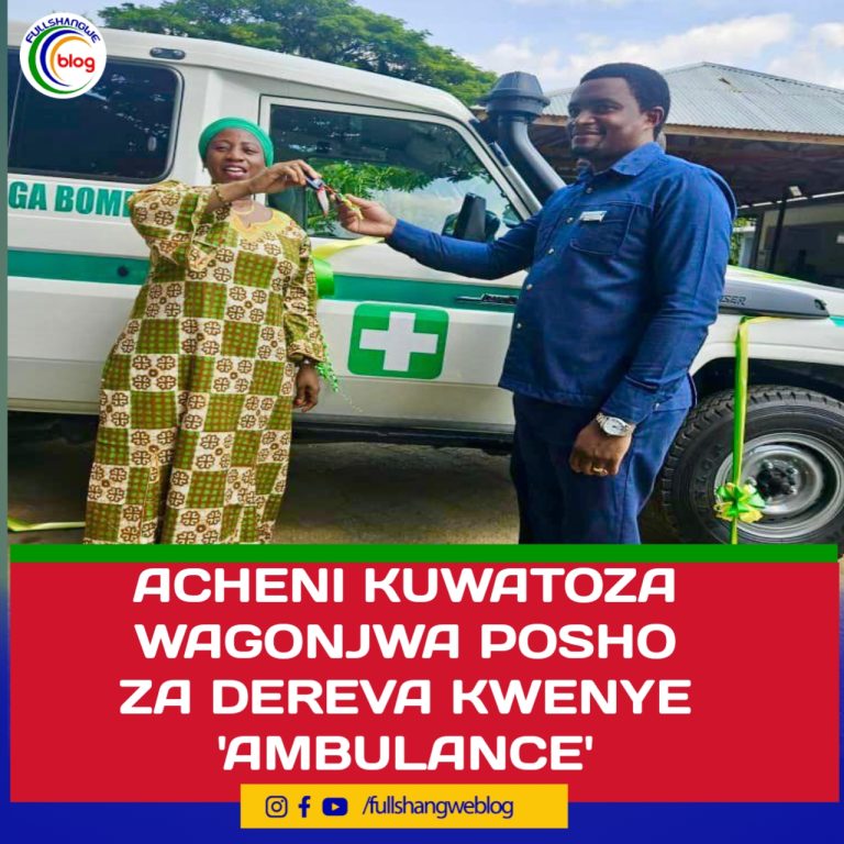 ACHENI KUWATOZA WAGONJWA POSHO ZA DEREVA KWENYE ‘AMBULANCE’
