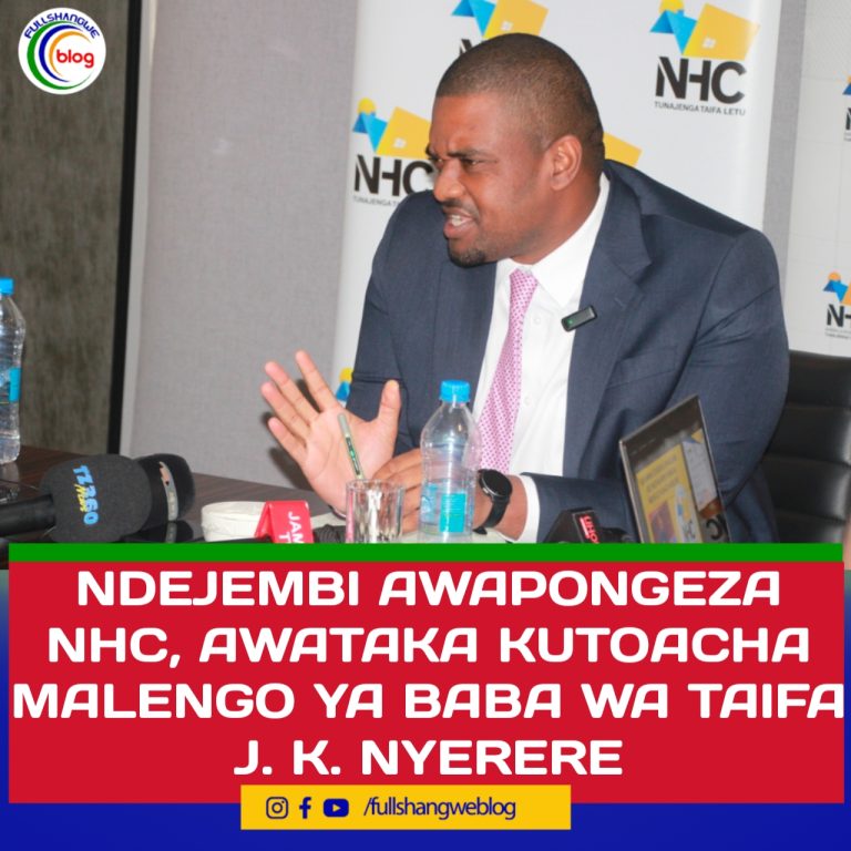 NDEJEMBI AWAPONGEZA NHC, AWATAKA KUTOACHA MALENGO YA BABA WA TAIFA J. K. NYERERE