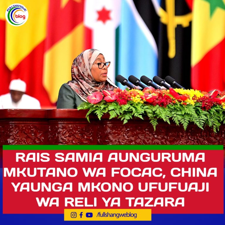 RAIS SAMIA AUNGURUMA MKUTANO WA FOCAC, CHINA YAUNGA MKONO UFUFUAJI WA RELI YA TAZARA