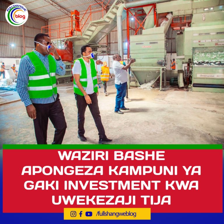 WAZIRI BASHE APONGEZA KAMPUNI YA GAKI INVESTMENT KWA UWEKEZAJI TIJA