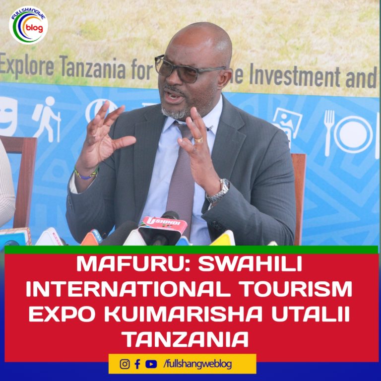 MAFURU: SWAHILI INTERNATIONAL TOURISM EXPO KUIMARISHA UTALII TANZANIA