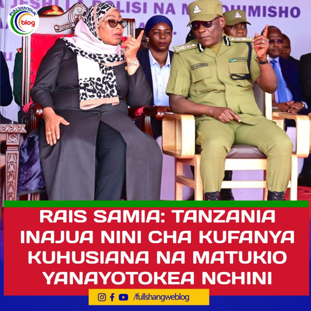 RAIS SAMIA: TANZANIA INAJUA NINI CHA KUFANYA KUHUSIANA NA MATUKIO YANAYOTOKEA NCHINI
