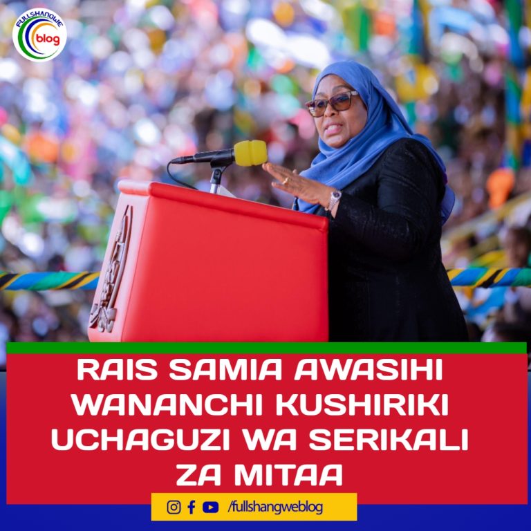 RAIS SAMIA AWASIHI WANANCHI KUSHIRIKI UCHAGUZI WA SERIKALI ZA MITAA