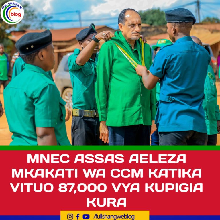 MNEC ASSAS AELEZA MKAKATI WA CCM KATIKA VITUO 87,000 VYA KUPIGIA KURA