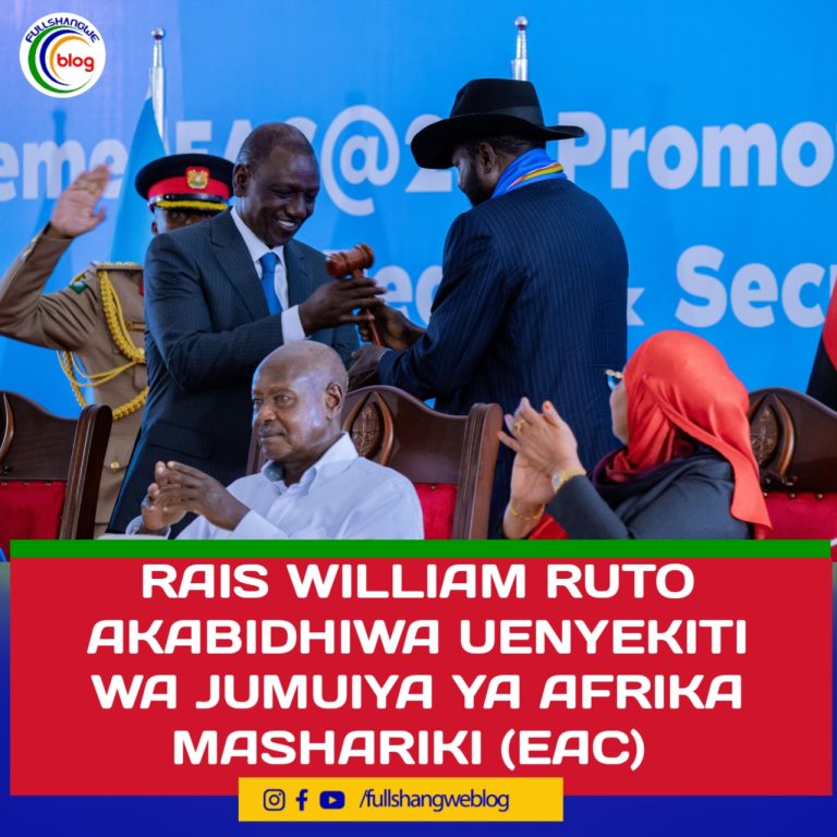 RAIS WILLIAM RUTO AKABIDHIWA UENYEKITI WA JUMUIYA YA AFRIKA MASHARIKI (EAC)
