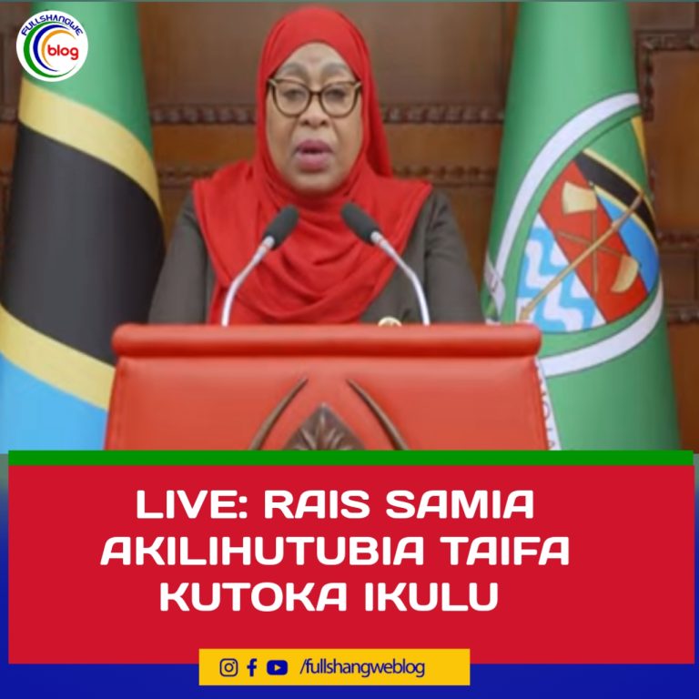 LIVE: RAIS SAMIA AKILIHUTUBIA TAIFA KUTOKA IKULU