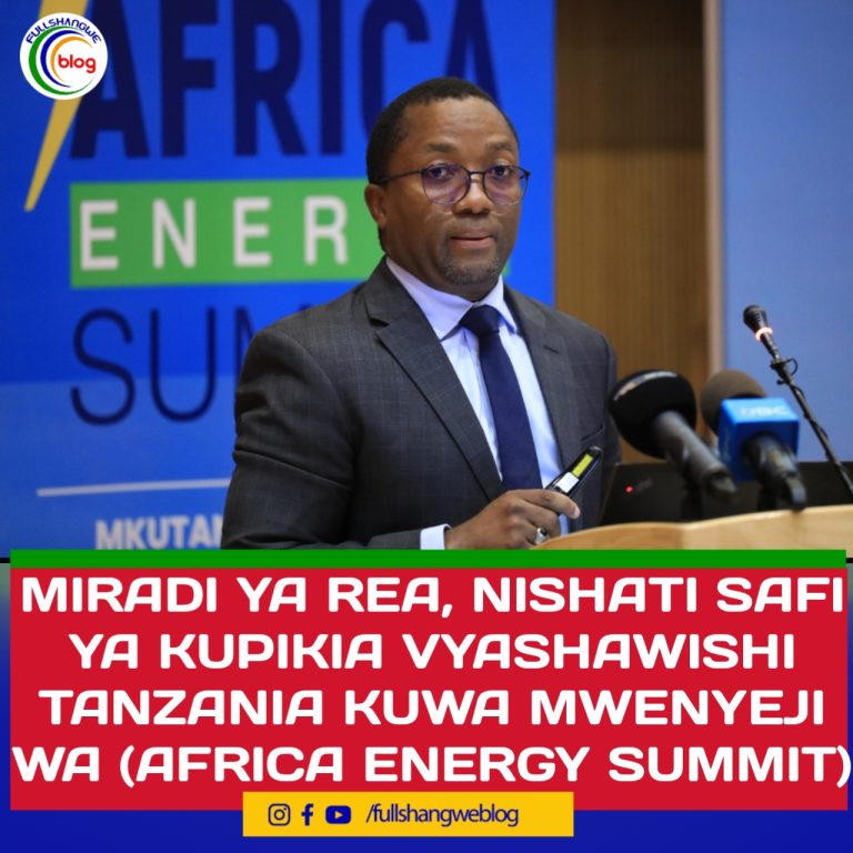 MIRADI YA REA, NISHATI SAFI YA KUPIKIA VYASHAWISHI TANZANIA KUWA MWENYEJI WA (AFRICA ENERGY SUMMIT)