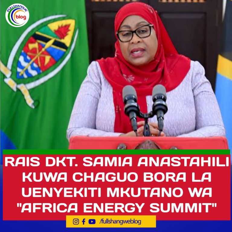 RAIS DKT. SAMIA ANASTAHILI KUWA CHAGUO BORA LA UENYEKITI MKUTANO WA “AFRICA ENERGY SUMMIT”
