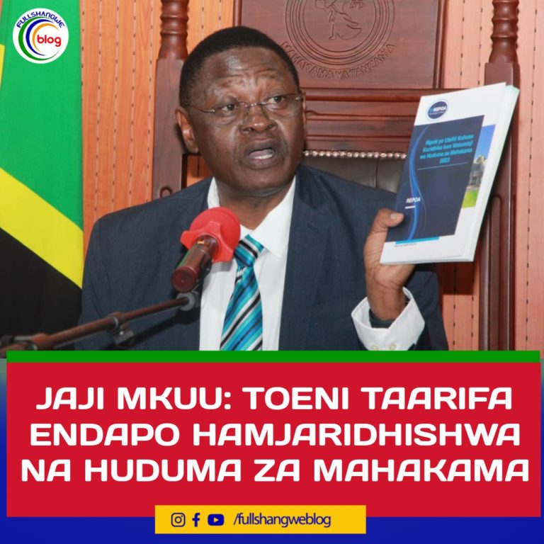 JAJI MKUU: TOENI TAARIFA ENDAPO HAMJARIDHISHWA NA HUDUMA ZA MAHAKAMA