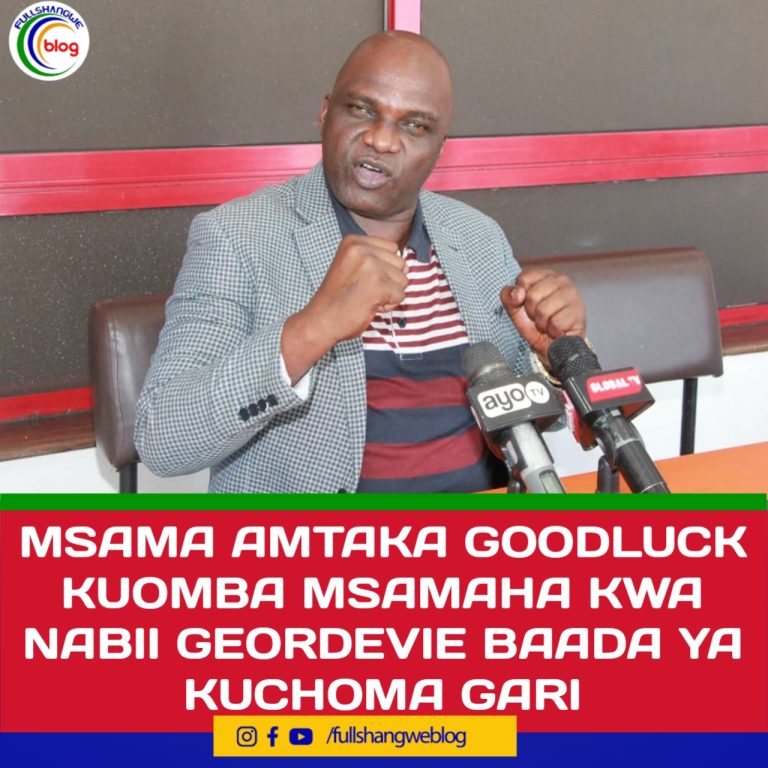 MSAMA AMTAKA GOODLUCK KUOMBA MSAMAHA KWA NABII GEORDEVIE BAADA YA KUCHOMA GARI