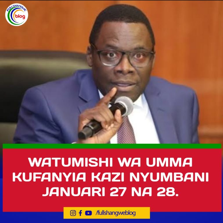 WATUMISHI WA UMMA KUFANYIA KAZI NYUMBANI JANUARI 27 NA 28.
