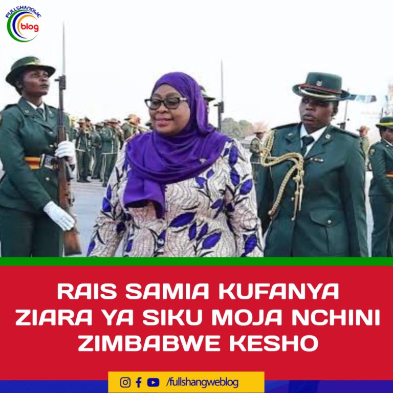 RAIS SAMIA KUFANYA ZIARA YA SIKU MOJA NCHINI ZIMBABWE KESHO