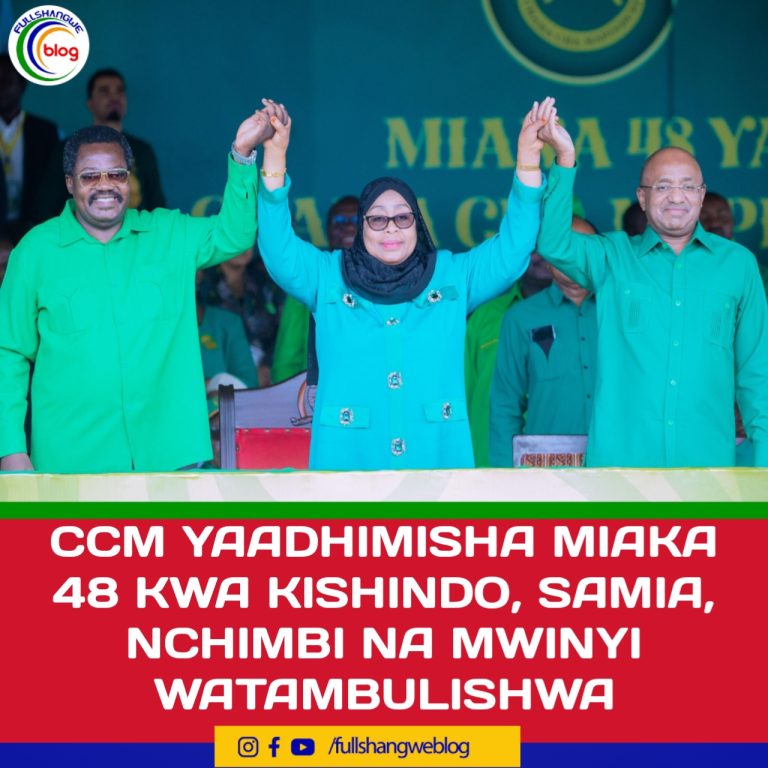 CCM YAADHIMISHA MIAKA 48 KWA KISHINDO, SAMIA, NCHIMBI NA MWINYI WATAMBULISHWA