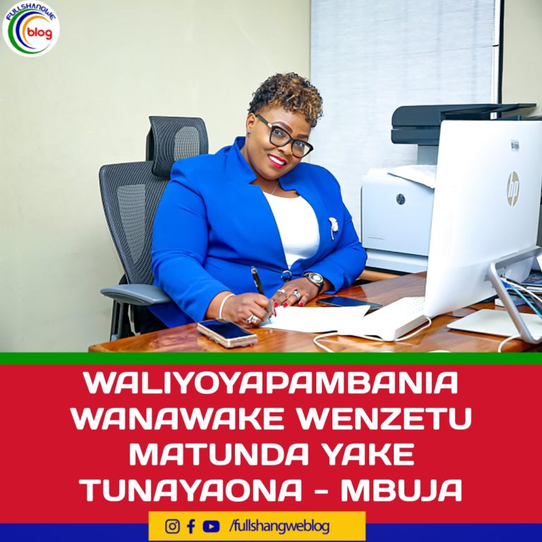 WALIYOYAPAMBANIA WANAWAKE WENZETU MATUNDA YAKE TUNAYAONA – MBUJA