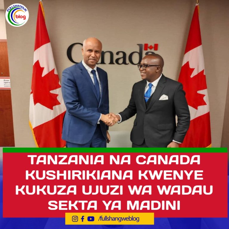 TANZANIA NA CANADA KUSHIRIKIANA KWENYE KUKUZA UJUZI WA WADAU SEKTA YA MADINI