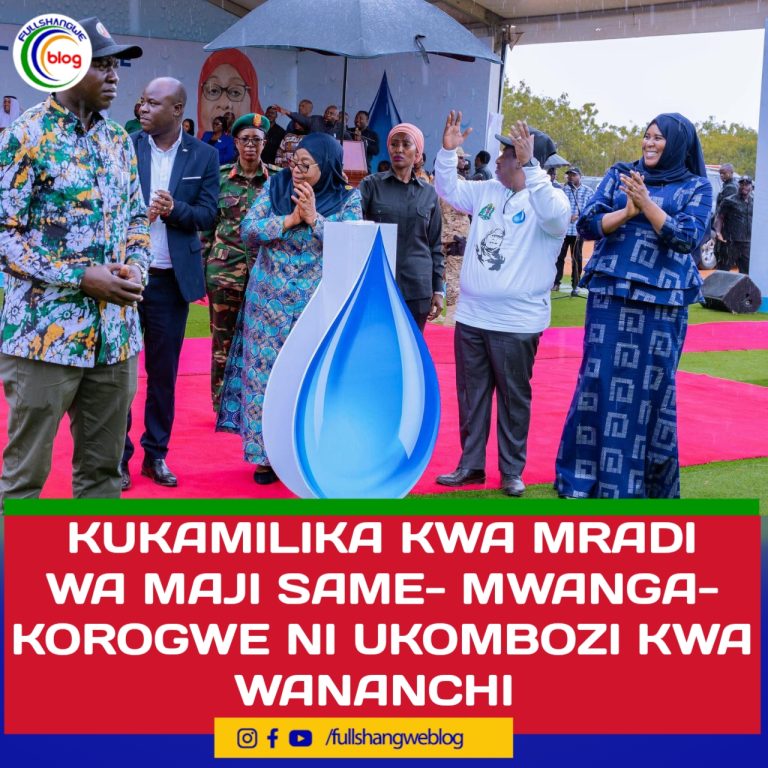 KUKAMILIKA KWA MRADI WA MAJI SAME- MWANGA- KOROGWE NI UKOMBOZI KWA WANANCHI