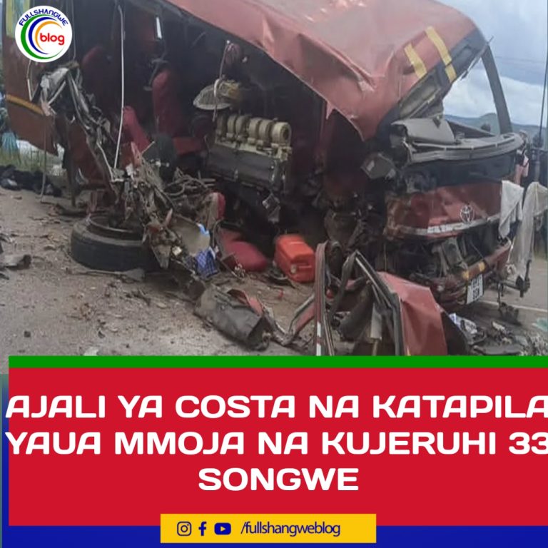 AJALI YA COSTA NA KATAPILA YAUA MMOJA NA KUJERUHI 33 SONGWE