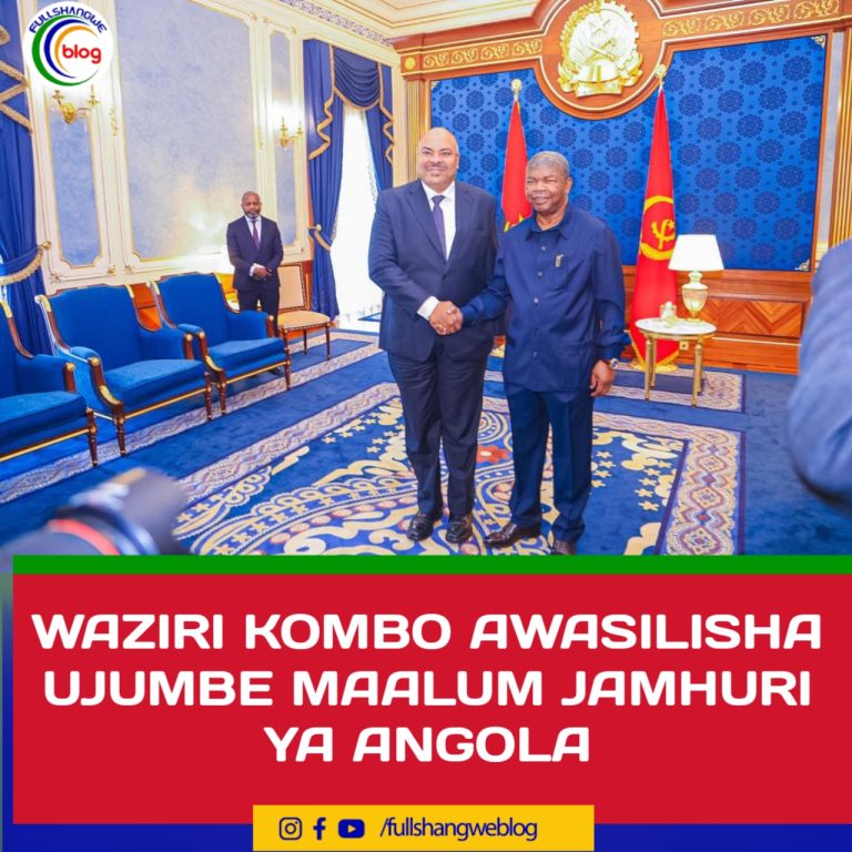 WAZIRI KOMBO AWASILISHA UJUMBE MAALUM JAMHURI YA ANGOLA