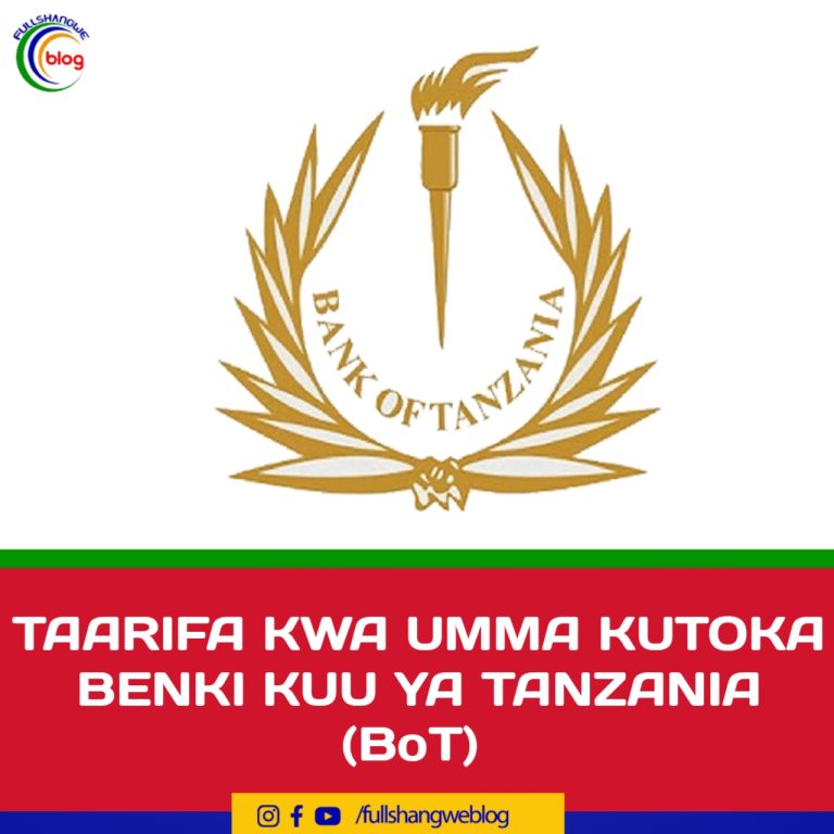 TAARIFA KWA UMMA KUTOKA BENKI KUU YA TANZANIA (BoT)