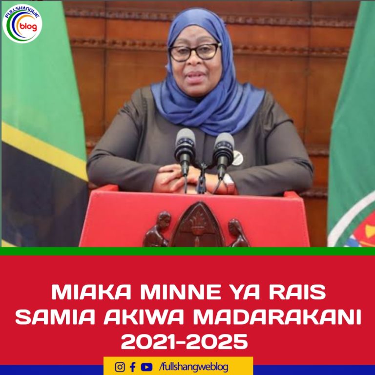 MIAKA MINNE YA RAIS SAMIA AKIWA MADARAKANI 2021-2025