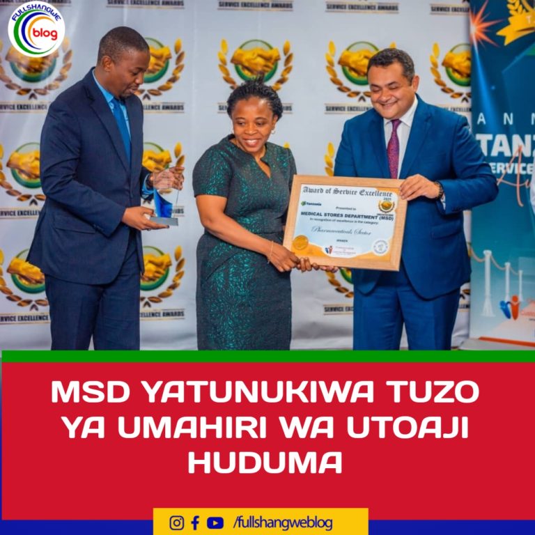 MSD YATUNUKIWA TUZO YA UMAHIRI WA UTOAJI HUDUMA