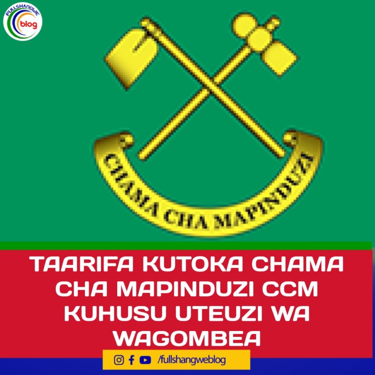 TAARIFA KUTOKA CHAMA CHA MAPINDUZI CCM KUHUSU UTEUZI WA WAGOMBEA