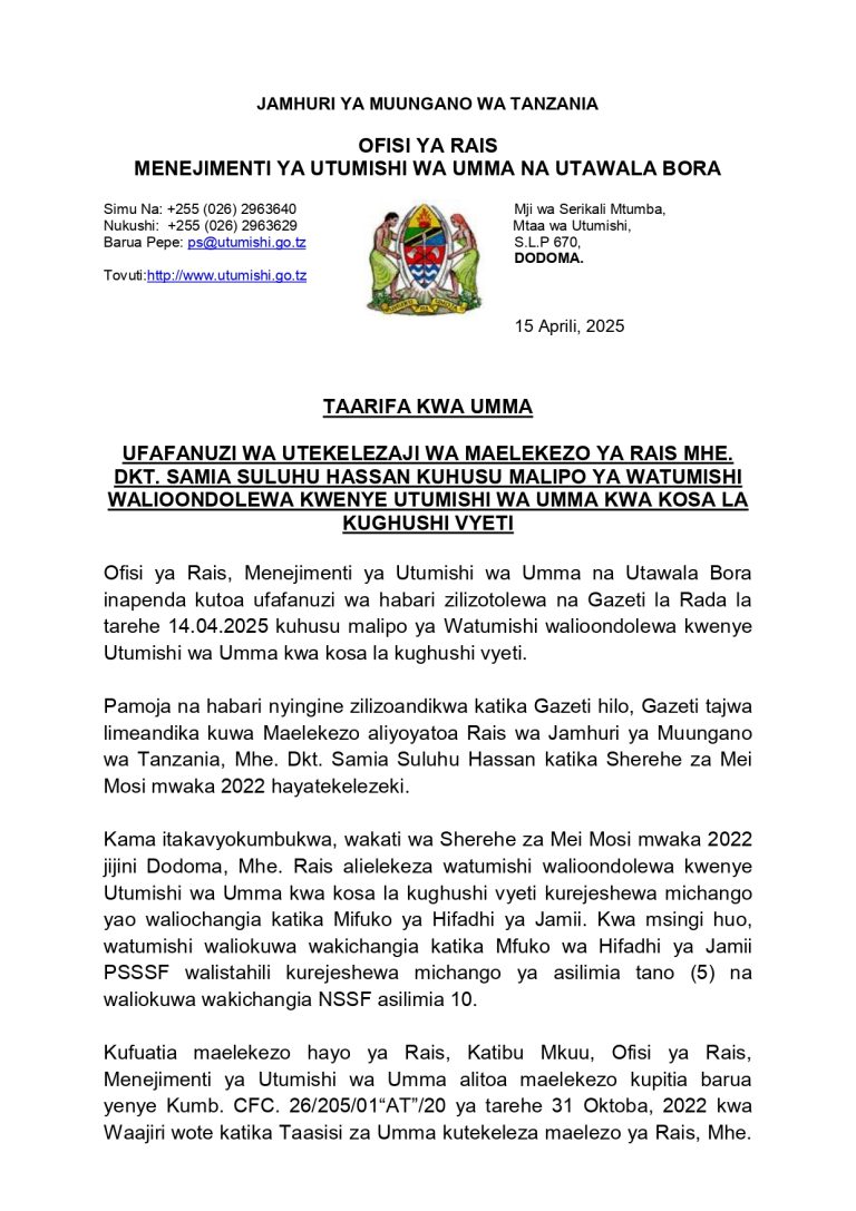 UFAFANUZI WA UTEKELEZAJI WA MAELEKEZO YA RAIS SAMIA KUHUSU MALIPO YA WATUMISHI WALIOONDOLEWA KWENYE UTUMISHI WA UMMA KWA KOSA LA KUGHUSHI VYETI