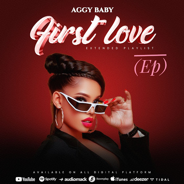 AGGY BABY ATANGAZA RASMI EP MPYA “FIRST LOVE”