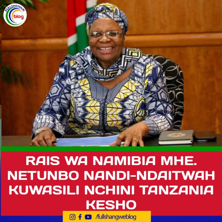 RAIS WA NAMIBIA MHE. NETUNBO NANDI-NDAITWAH KUWASILI KESHO NCHINI TANZANIA