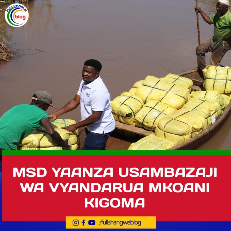 MSD YAANZA USAMBAZAJI WA VYANDARUA MKOANI KIGOMA
