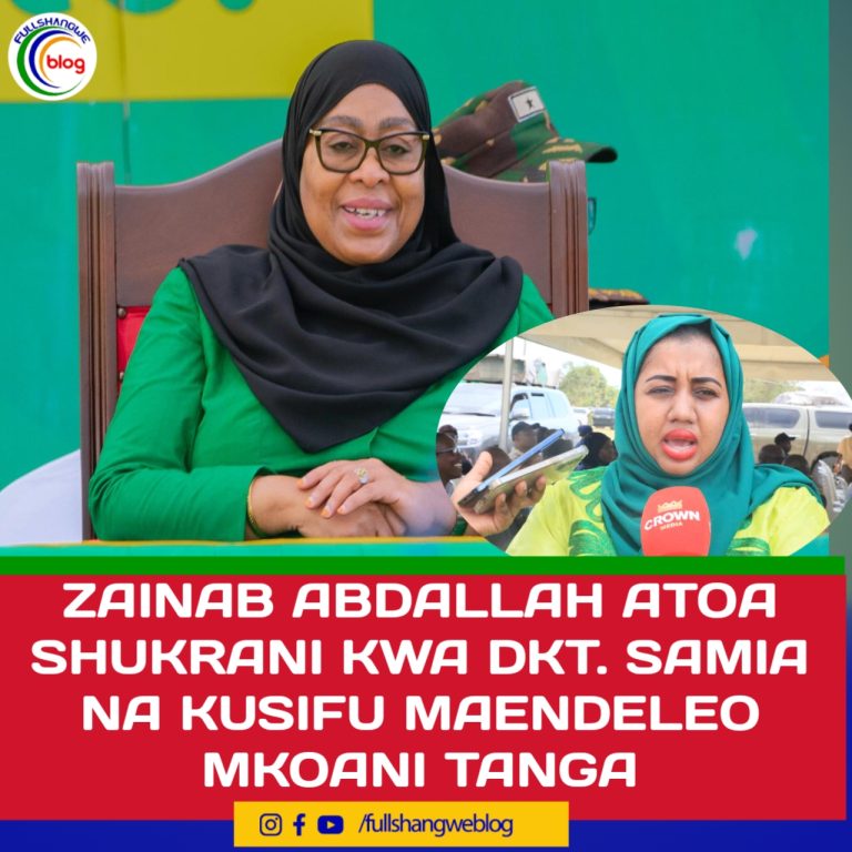 ZAINAB ABDALLAH ATOA SHUKRANI KWA DKT. SAMIA NA KUSIFU MAENDELEO MKOANI TANGA