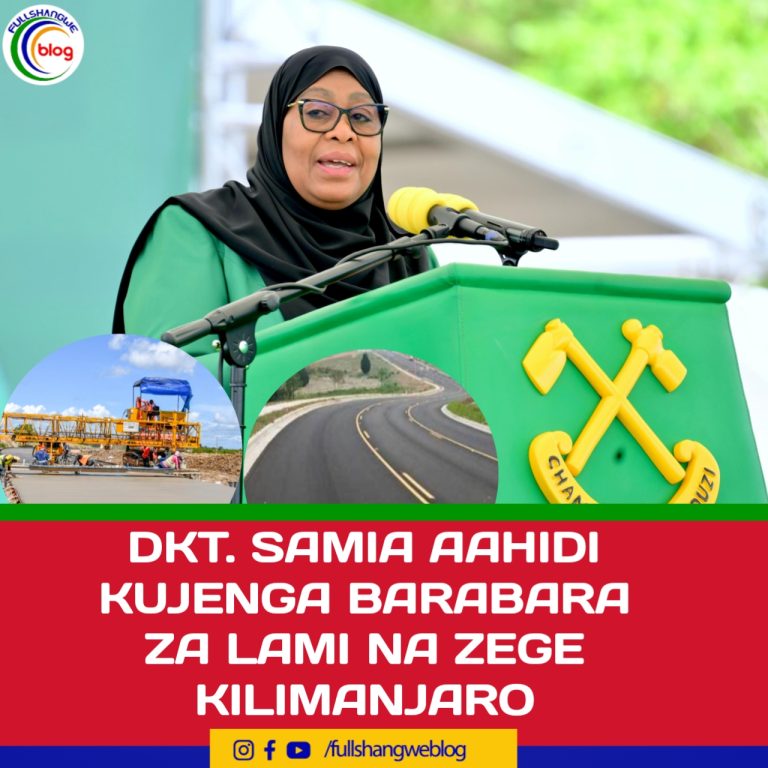DKT. SAMIA AAHIDI KUJENGA BARABARA ZA LAMI NA ZEGE KILIMANJARO