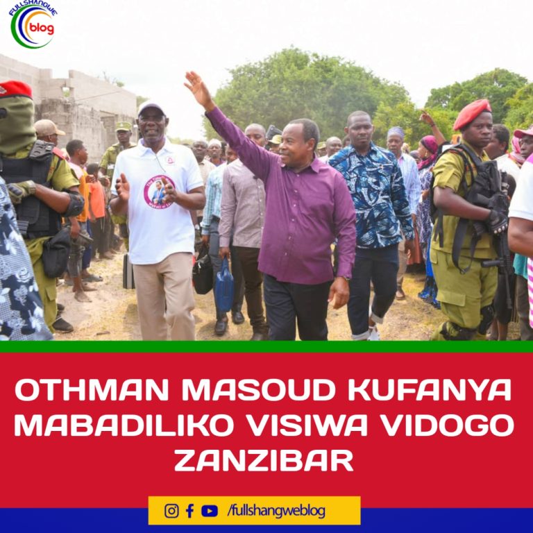 OTHMAN MASOUD KUFANYA MABADILIKO VISIWA VIDOGO ZANZIBAR