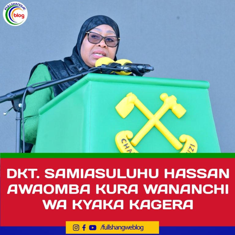 DKT. SAMIASULUHU HASSAN AWAOMBA KURA WANANCHI WA KYAKA KAGERA
