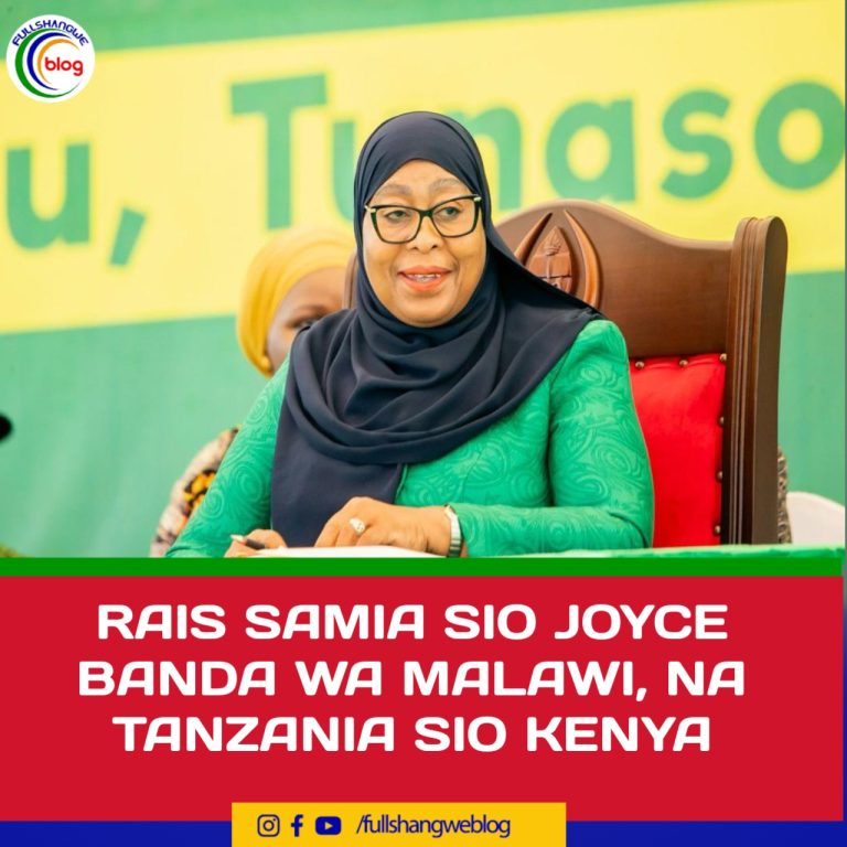 RAIS SAMIA SIO JOYCE BANDA WA MALAWI, NA TANZANIA SIO KENYA