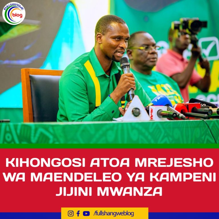 KIHONGOSI ATOA MREJESHO WA MAENDELEO YA KAMPENI JIJINI MWANZA