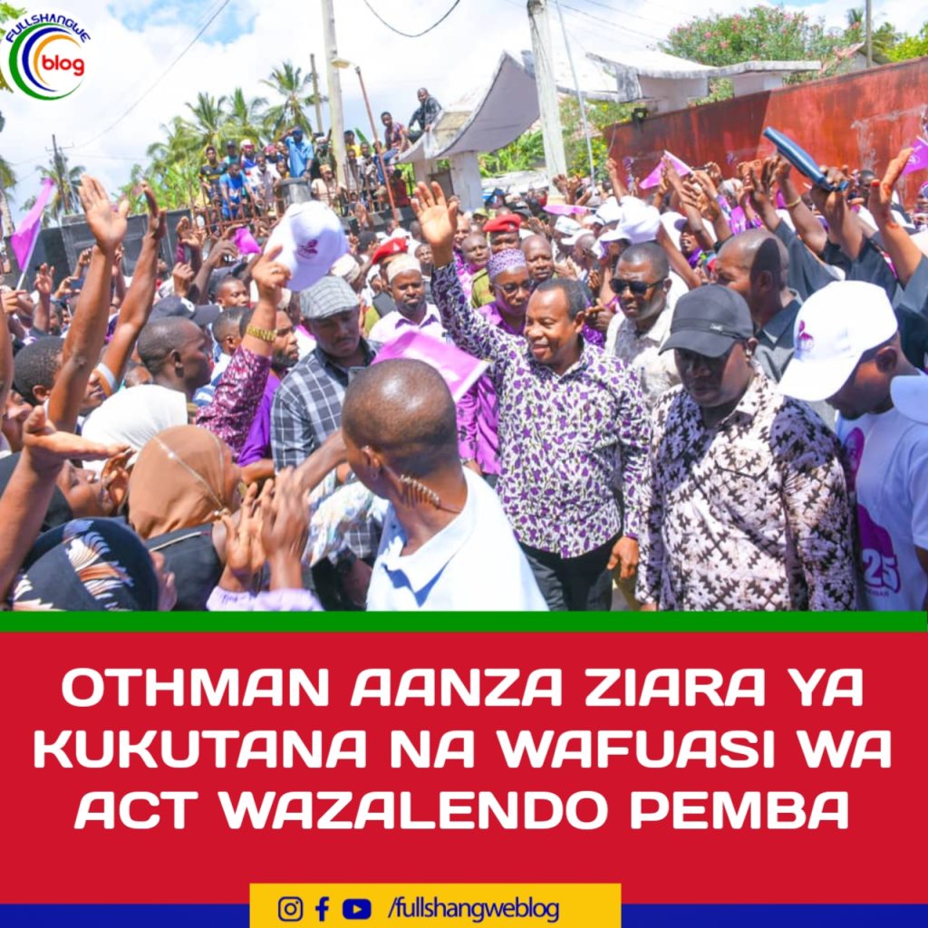 OTHMAN AANZA ZIARA YA KUKUTANA NA WAFUASI WA ACT WAZALENDO PEMBA