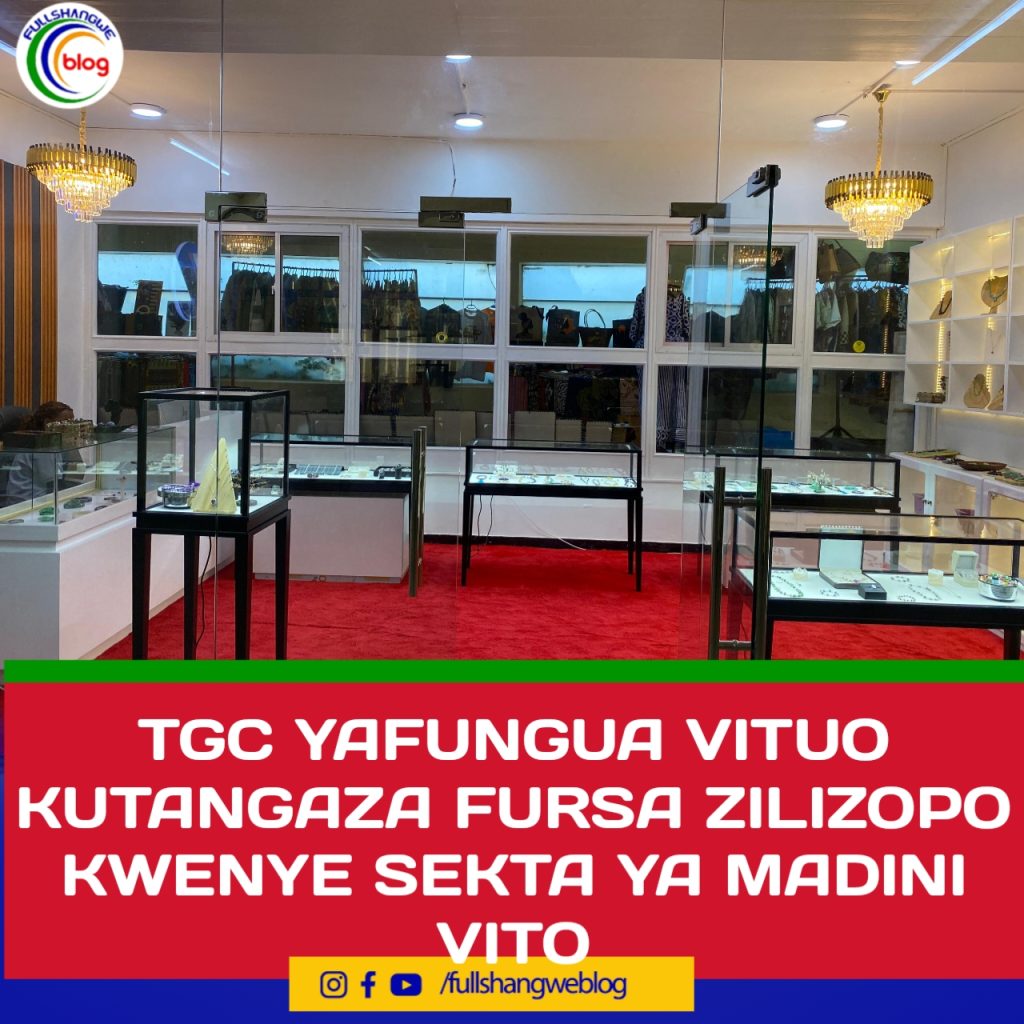 TGC YAFUNGUA VITUO KUTANGAZA FURSA ZILIZOPO KWENYE SEKTA YA MADINI VITO