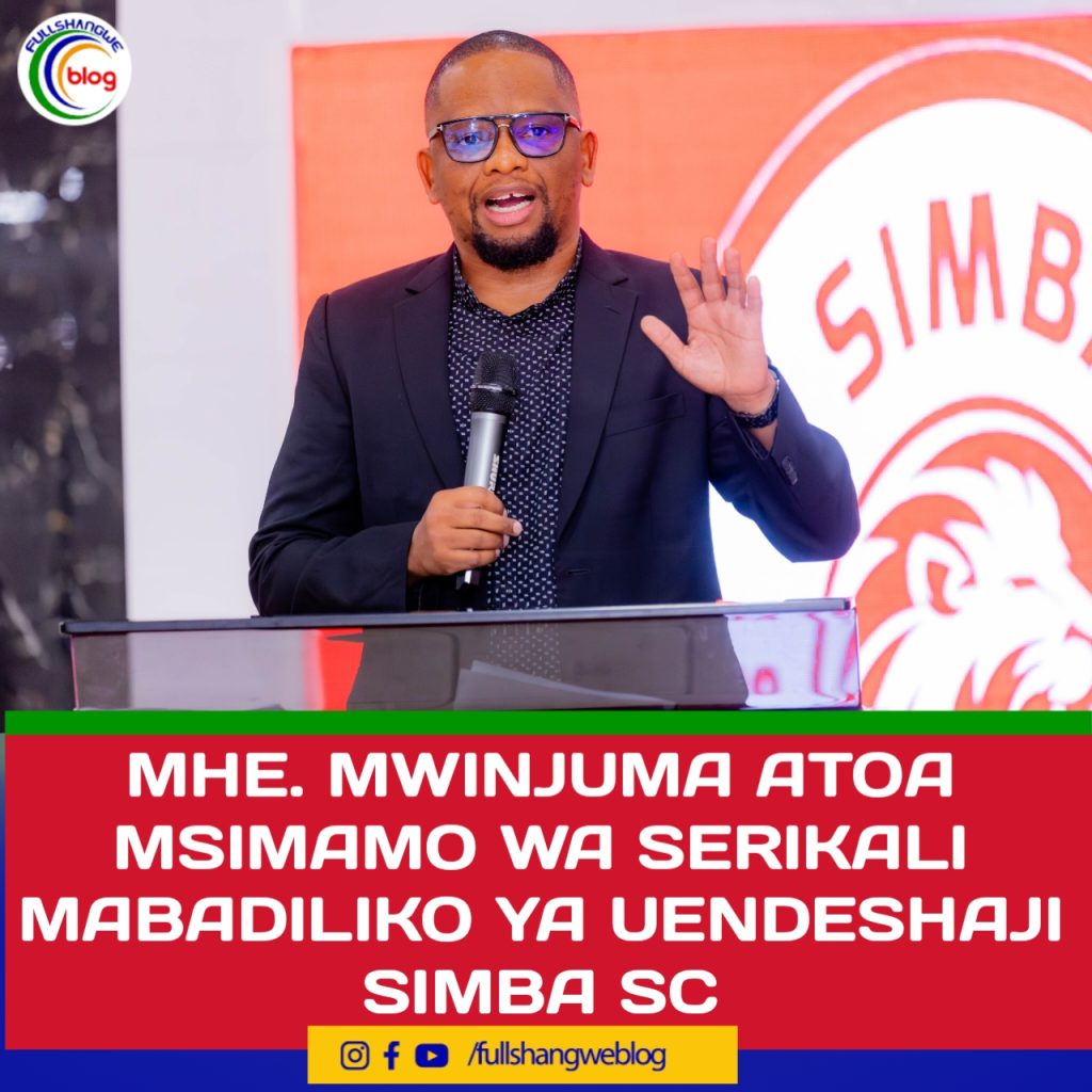 MHE. MWINJUMA ATOA MSIMAMO WA SERIKALI MABADILIKO YA UENDESHAJI SIMBA SC