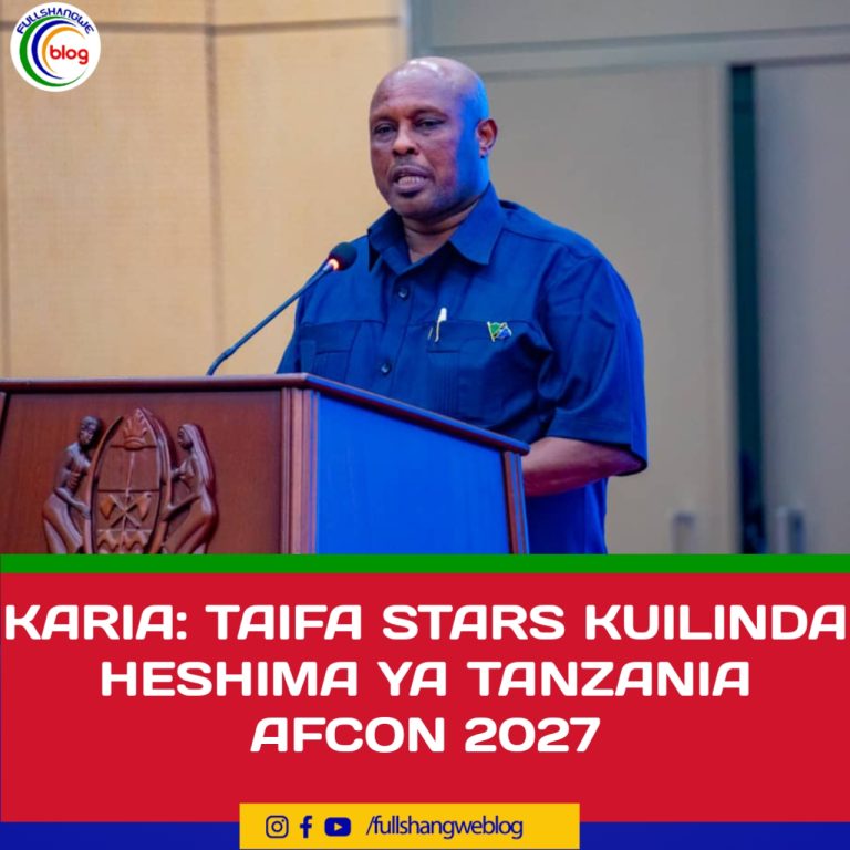 KARIA: TAIFA STARS KUILINDA HESHIMA YA TANZANIA AFCON 2027
