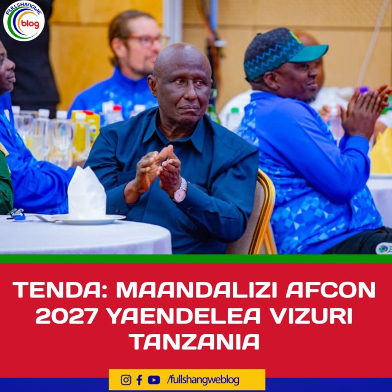 TENDA: MAANDALIZI AFCON 2027 YAENDELEA VIZURI TANZANIA