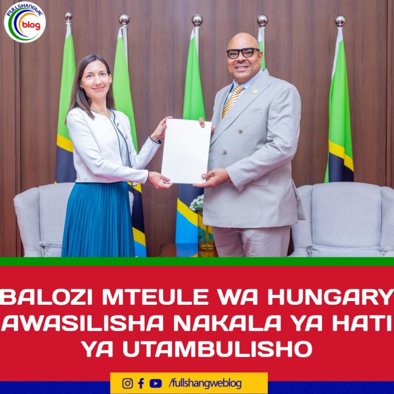 BALOZI MTEULE WA HUNGARY AWASILISHA NAKALA YA HATI YA UTAMBULISHO 
