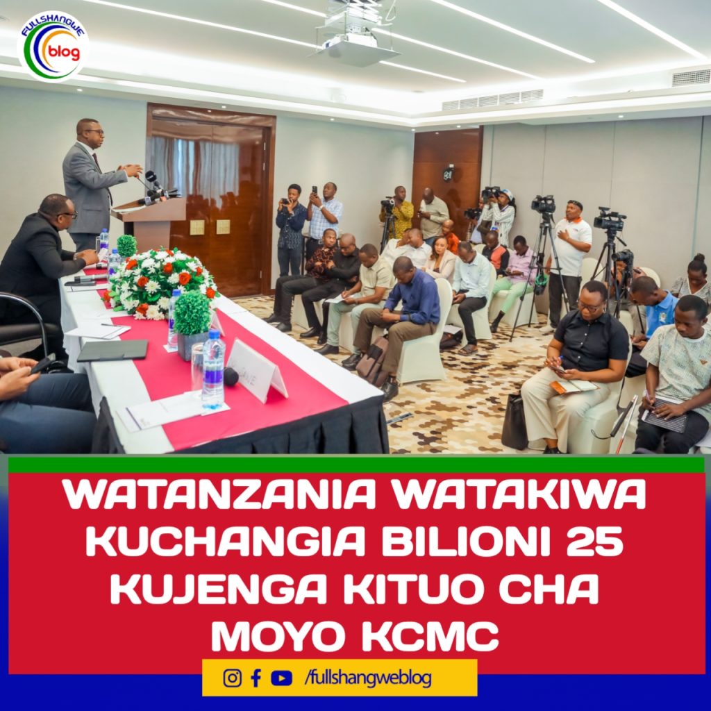 WATANZANIA WATAKIWA KUCHANGIA BILIONI 25 KUJENGA KITUO CHA MOYO KCMC