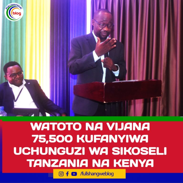 WATOTO NA VIJANA 75,500 KUFANYIWA UCHUNGUZI WA SIKOSELI TANZANIA NA KENYA